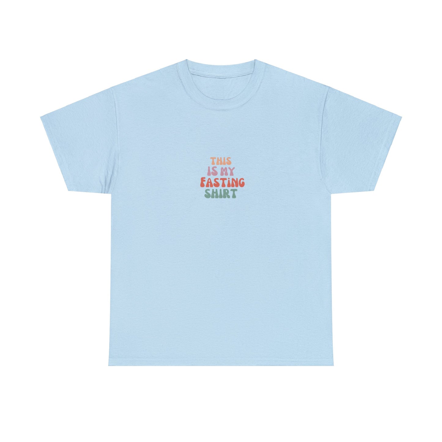 Ramadan Fasting Shirt "This Is My Fasting Shirt"